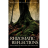 Rhizomatic Reflections: Discourses on Religion and Theology