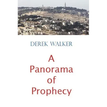 A Panorama of Prophecy
