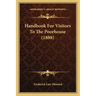 Handbook For Visitors To The Poorhouse (1888)