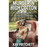 Murder in High Cotton
