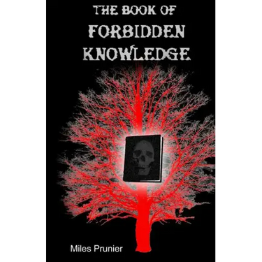 The Book Of Forbidden Knowledge