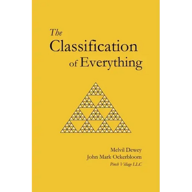 The Classification of Everything