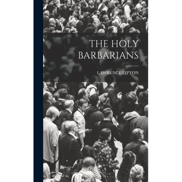 The Holy Barbarians