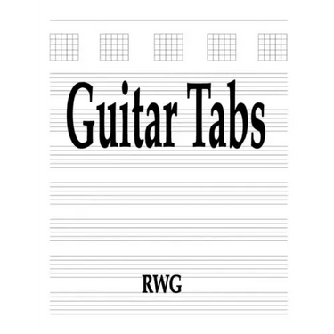 Guitar Tabs: 150 Pages 8.5" X 11"