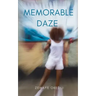 Memorable Daze
