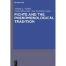 Fichte and the Phenomenological Tradition