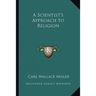 A Scientist's Approach to Religion