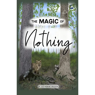 The Magic of Nothing