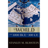 World from 1000 Bce to 300 CE P