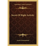 Secret of Right Activity