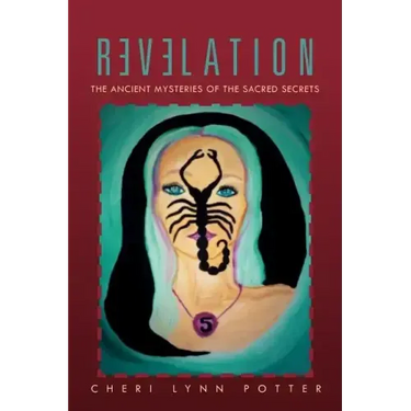 Revelation: The Ancient Mysteries of the Sacred Secrets