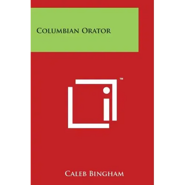 Columbian Orator