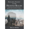 Exploring Secrets of the Heavenly Realm: Mysteries of the Second Heaven Explained