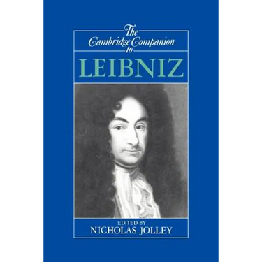 The Cambridge Companion to Leibniz