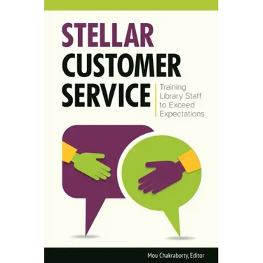 Stellar Customer Service: Training Library Staff to Exceed Expectations
