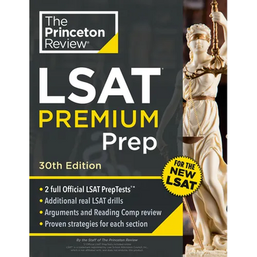 Princeton Review LSAT Premium Prep, 30th Edition: 2 Official LSAT Preptests + Real LSAT Drills + Review for the New Exam