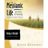 Being a Disciple of Messiah: Leader's Guide (The Messianic Life Discipleship Series / Bible Study)