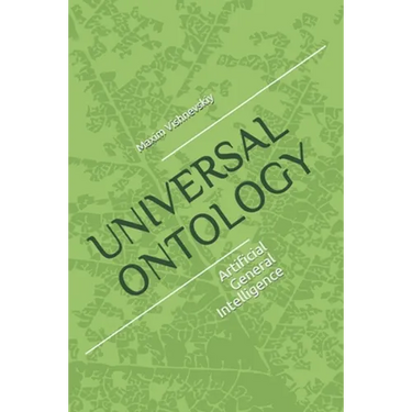Universal Ontology: Ontology of Artificial General Intelligence