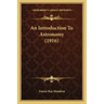 An Introduction to Astronomy (1916)