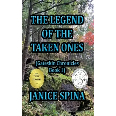 The Legend of the Taken Ones: Gateskin Chronicles Book 1