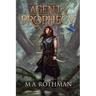 The Agent of Prophecy