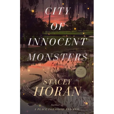 City of Innocent Monsters: An Old City Mystery