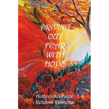 Driving out Fear with Hope