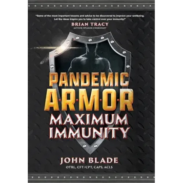 Pandemic Armor: Maximum Immunity