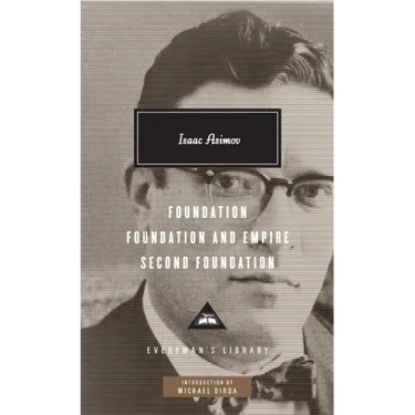 Foundation, Foundation and Empire, Second Foundation: Introduction by Michael Dirda