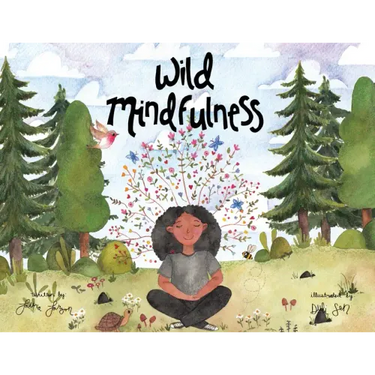 Wild Mindfulness