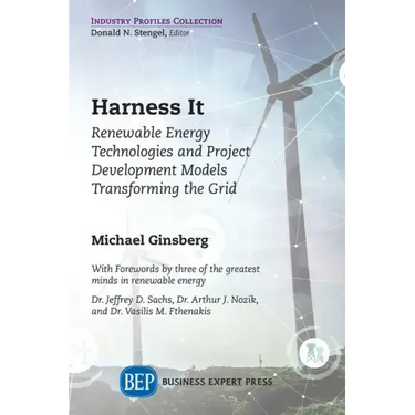 Harness It: Renewable Energy Technologies and Project Development Models Transforming the Grid