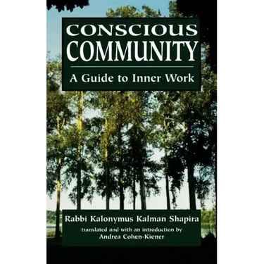 Conscious Community: A Guide to Inner Work