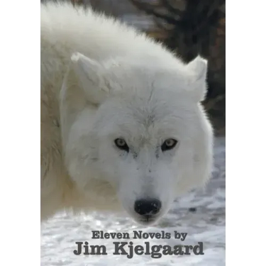 Eleven Novels by Jim Kjelgaard (complete and unabridged) including: The Spell of the White Sturgeon, The Lost Wagon, Trading Jeff and his Dog, Double
