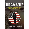 The Day After: The Life and Times of a New York FBI Agent