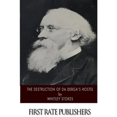 The Destruction of Da Derga's Hostel