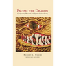 Facing the Dragon: Confronting Personal and Spiritual Grandiosity