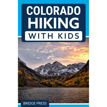 Colorado Hiking with Kids