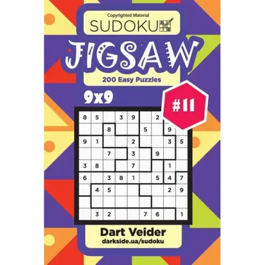 Sudoku Jigsaw - 200 Easy Puzzles 9x9 (Volume 11)