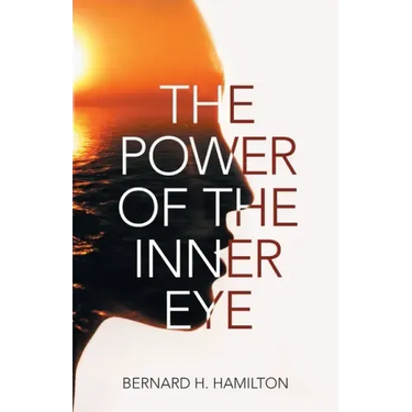The Power of The Inner Eye