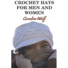 Crochet Hats For Men And Women