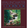 The Fallingwater Cookbook: Elsie Henderson's Recipes and Memories