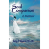 Soul Companion: A Memoir