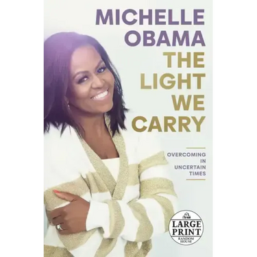 The Light We Carry: Overcoming in Uncertain Times