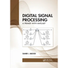 Digital Signal Processing: A Primer with Matlab(r)