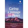 Caring: A Passage to Heart