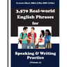 3,570 Real-world English Phrases for Speaking and Writing Practice, Volume 2
