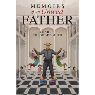 Memoirs of an Unwed Father