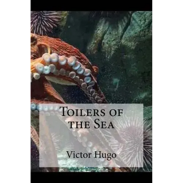 Toilers of the Sea