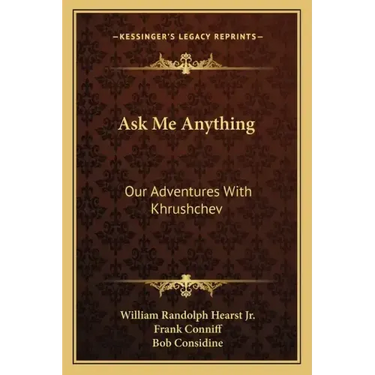 Ask Me Anything: Our Adventures with Khrushchev