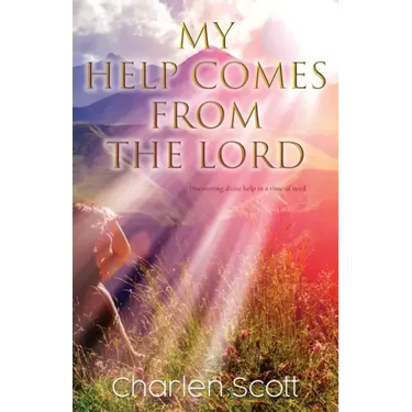 My Help Comes From The Lord